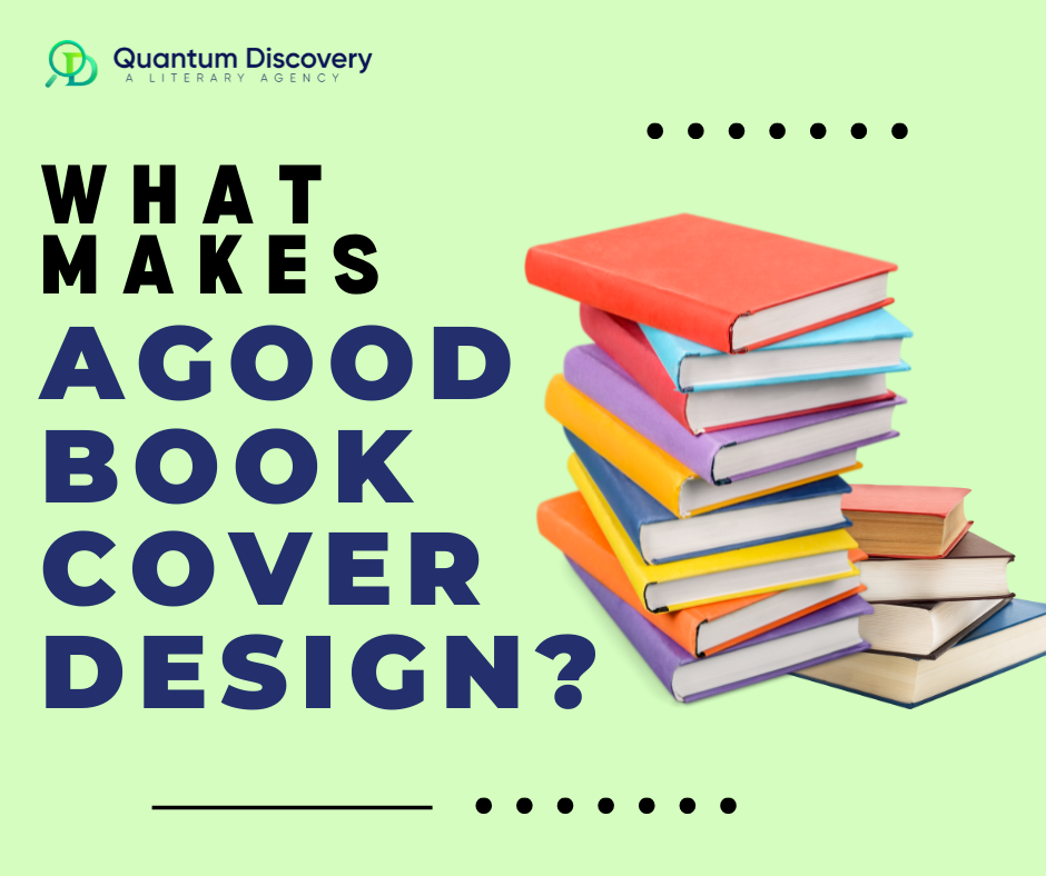 WHAT MAKES A GOOD BOOK COVER DESIGN