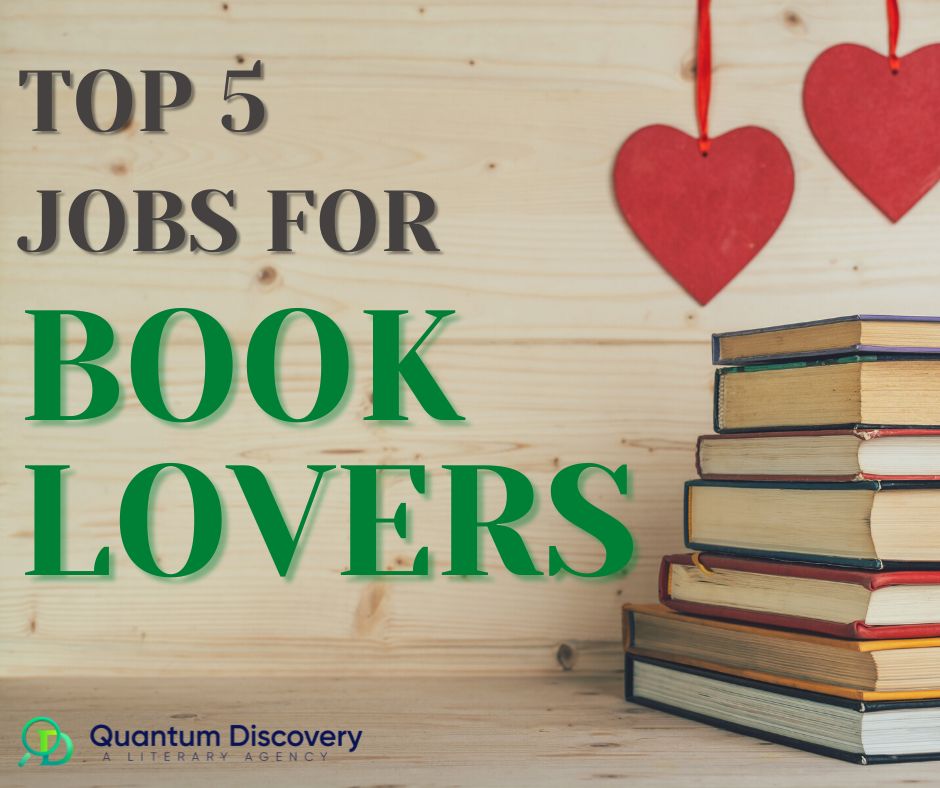 Top 5 Jobs for Book Lovers
