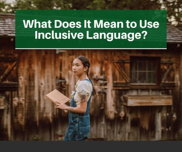 What Does It Mean To Use Inclusive Language? - Quantum Discovery